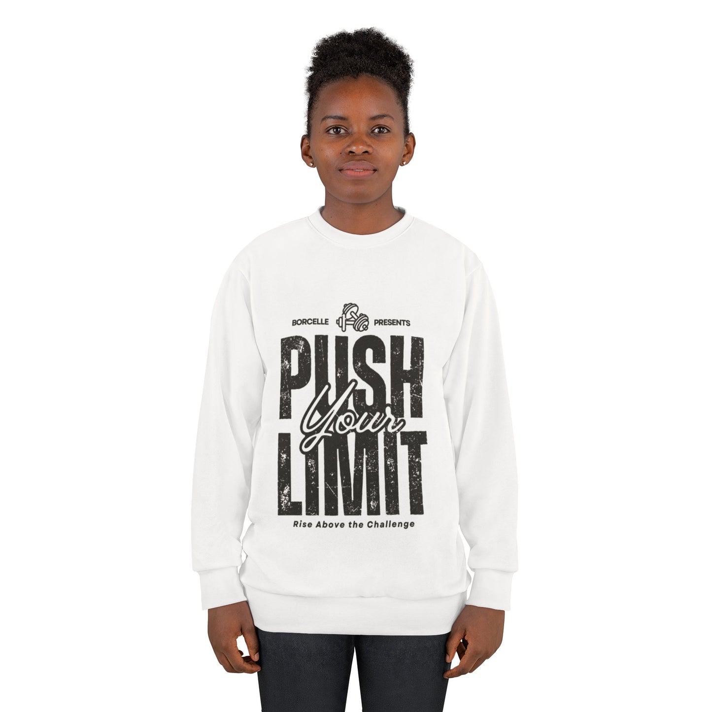 Motivational Sweatshirt - Push Your Limit, Inspirational Gift, Workout Apparel, Cozy Layer, Fitness Enthusiast Clothing