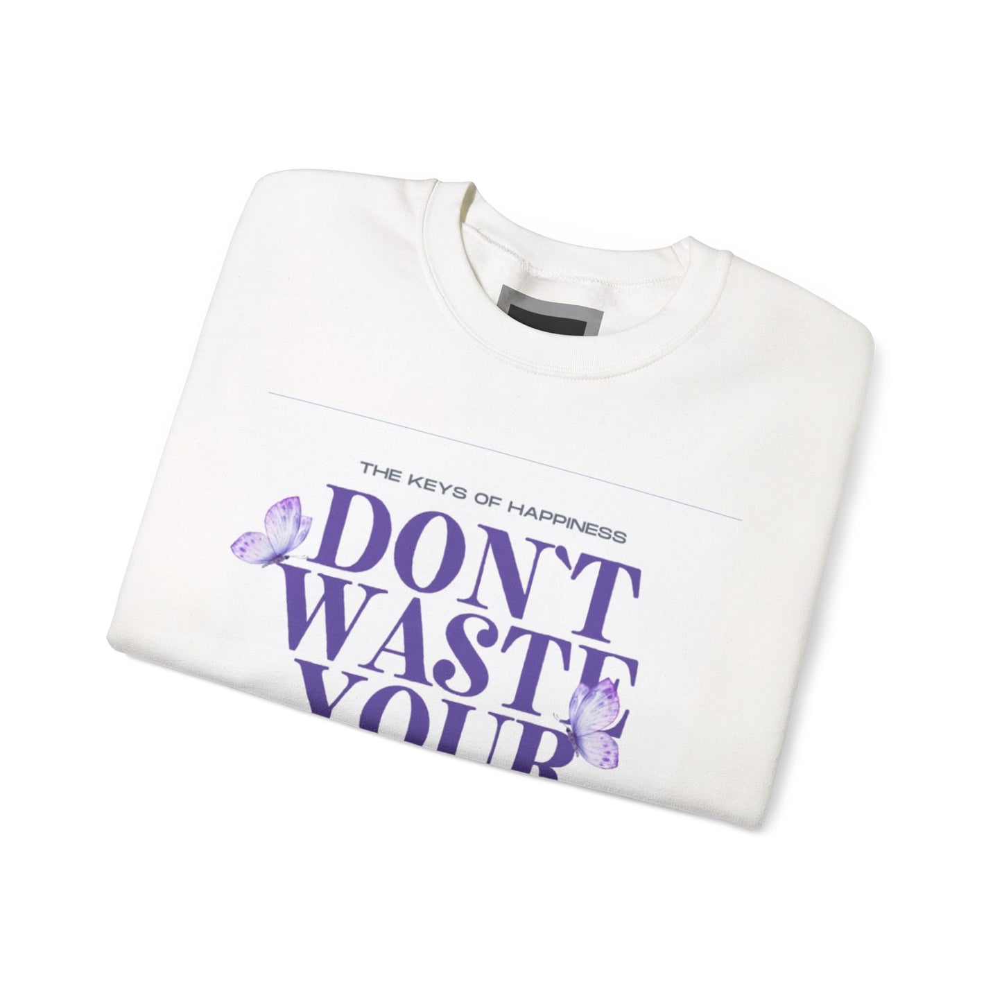Heavy Blend™ Crewneck Sweatshirt - "Don't Waste Your Energy" - Positive Vibe, Cozy Gift, Casual Wear, Birthday Gift, Self-Care